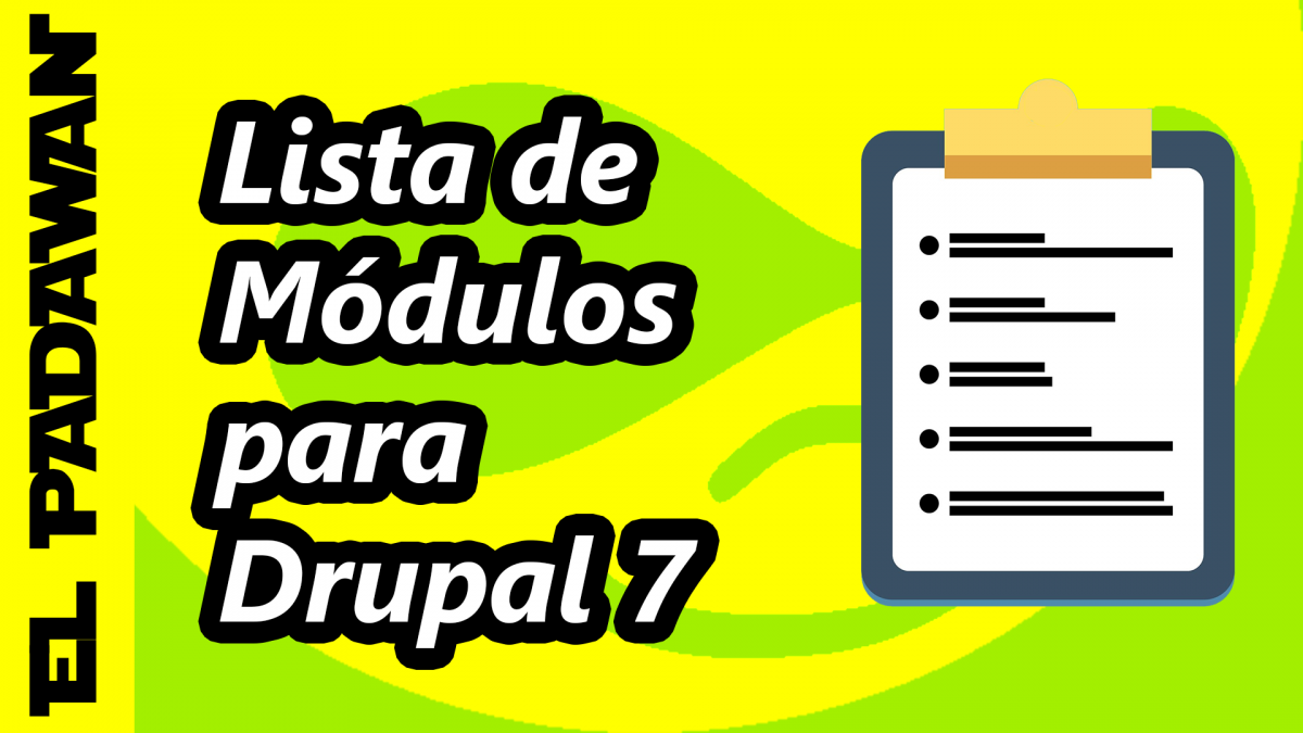 Lista de módulos para Drupal 7